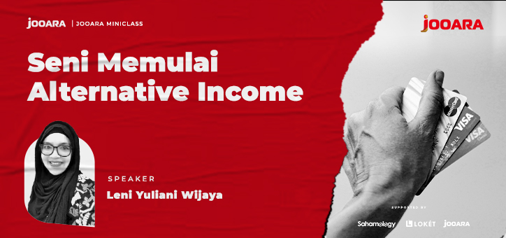 Seni Memulai Alternative Income - JOOARA