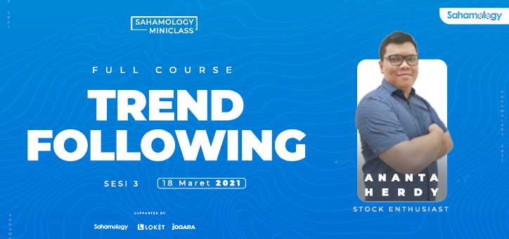 [full course] Trend Following - sesi 3 / Mar 21