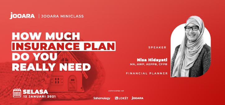 How Much Insurance Plan Do You Need - JOOARA