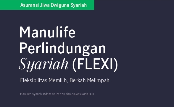 Manulife Perlindungan Syariah - Flexi