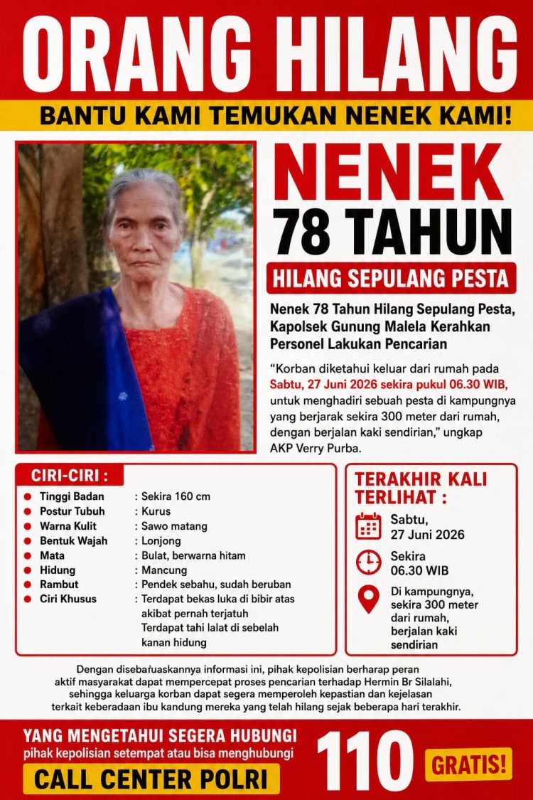 Nenek 78 Tahun Hilang Usai Hadiri Pesta, Kapolsek Gunung Malela Kerahkan Personel dan Minta Bantuan Masyarakat
