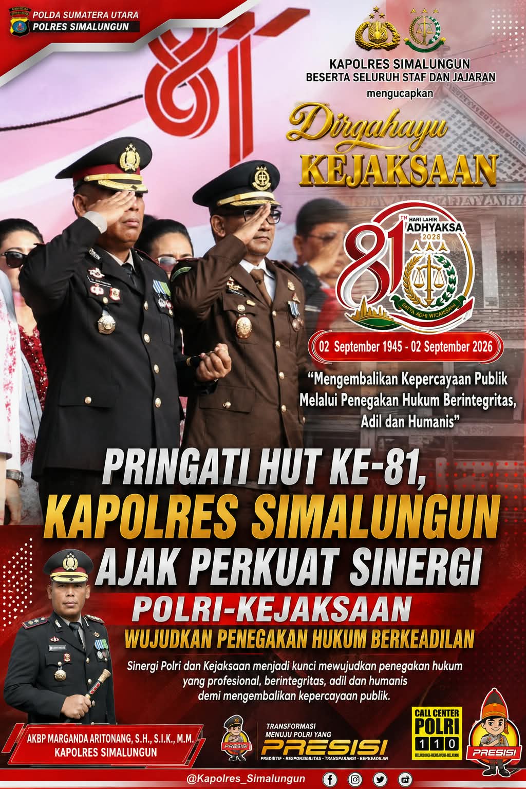 HUT Kejaksaan RI ke-81, Kapolres Simalungun Serukan Sinergi Polri-Kejaksaan untuk Tegakkan Hukum Berkeadilan