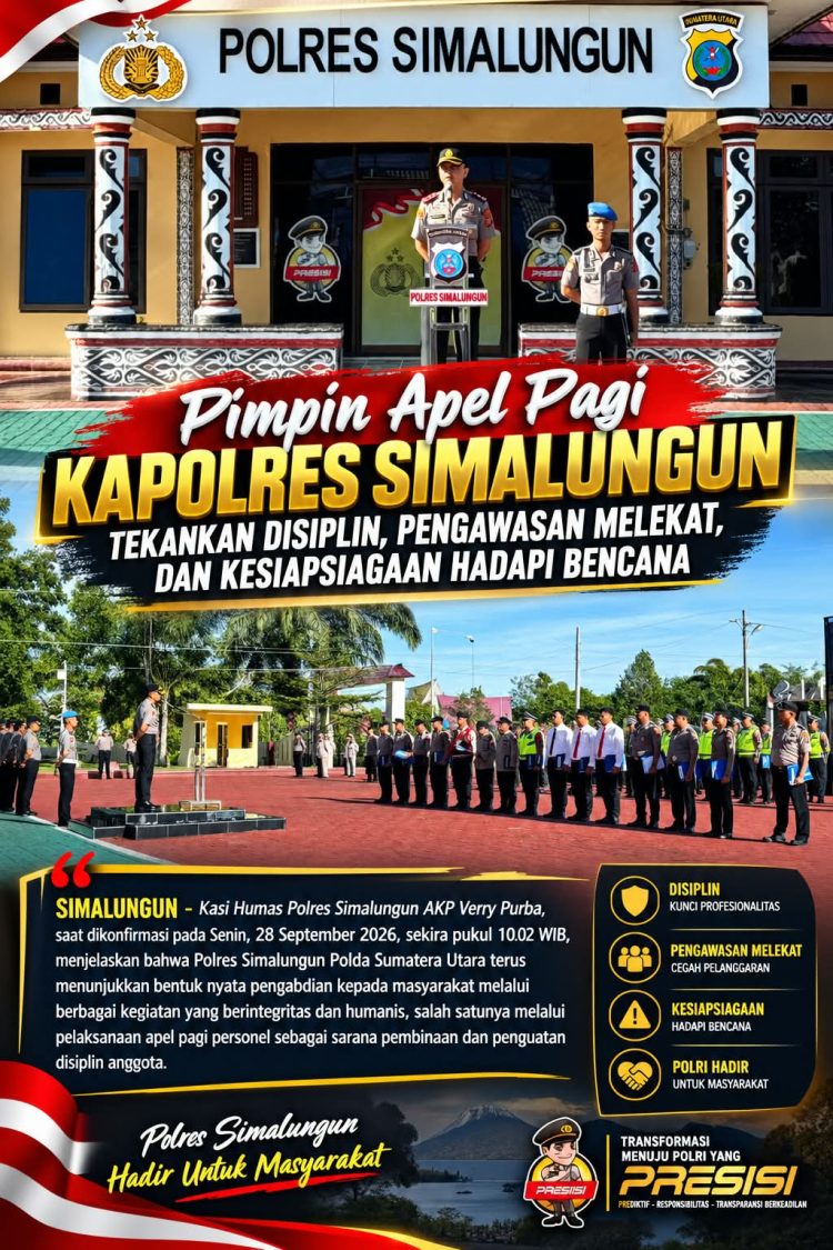 Kapolres Simalungun Hendri Barus Tegaskan Disiplin Anggota, Kesiapsiagaan Bencana hingga Respons Aduan 110
