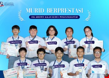 SMA Kristen Kalam Kudus Pematangsiantar Catat 93 Prestasi Nasional, Terbaik di Kota Siantar