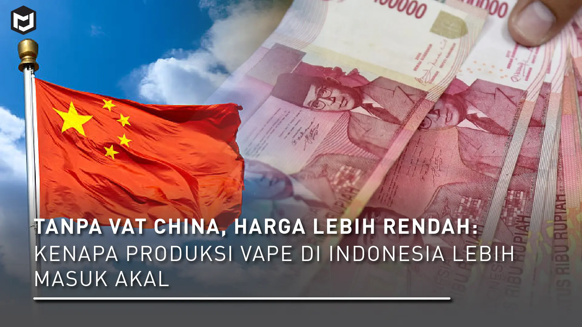 Tanpa VAT China, Harga Lebih Rendah: Kenapa Produksi Vape di Indonesia Lebih Masuk Akal