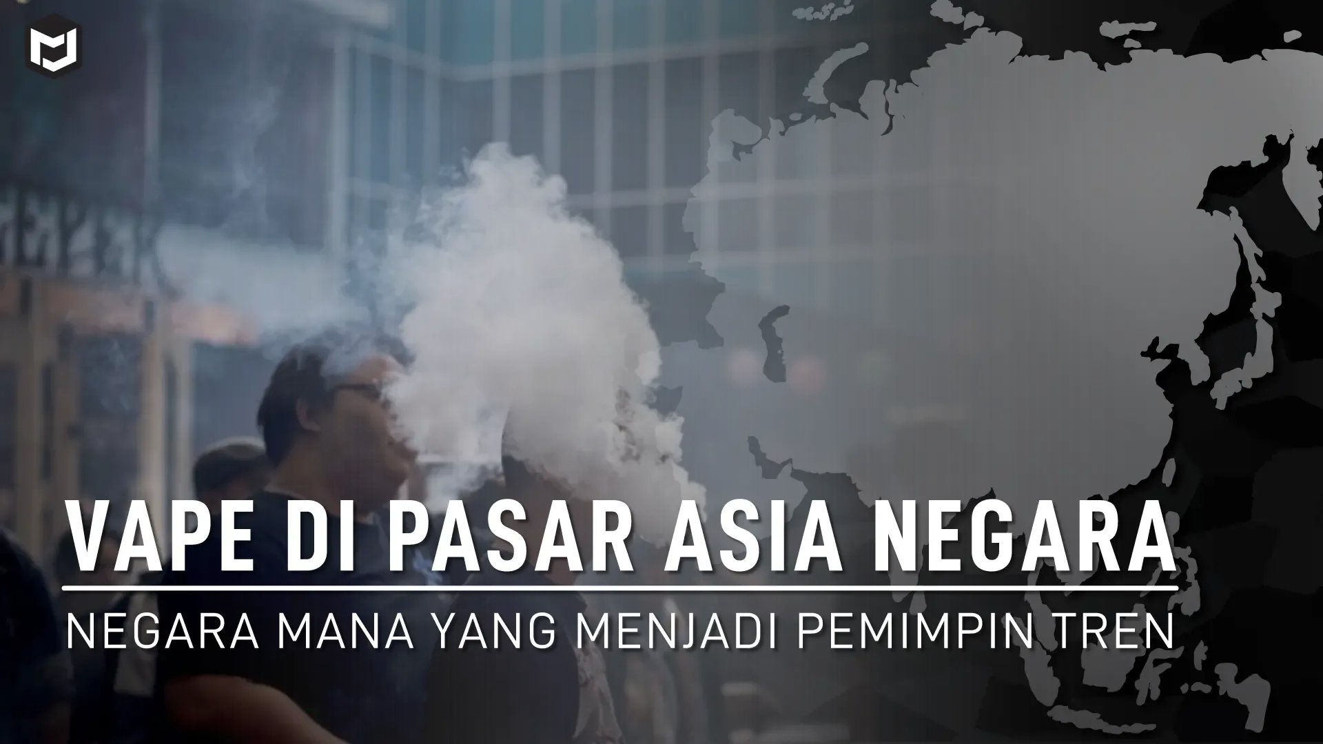Vape di Pasar Asia: Negara Mana yang Menjadi Pemimpin Tren