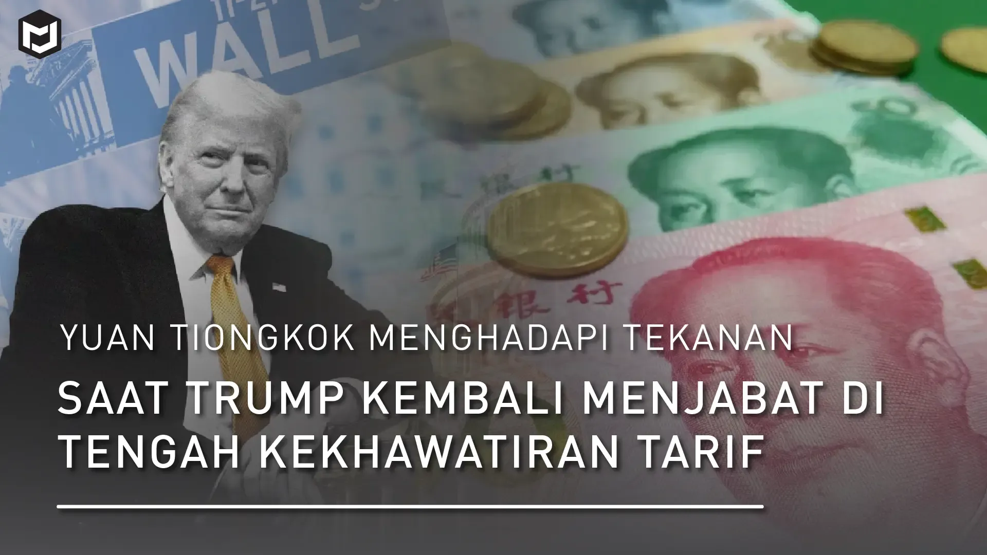 Yuan Tiongkok Menghadapi Tekanan Saat Trump Kembali Menjabat di Tengah Kekhawatiran Tarif