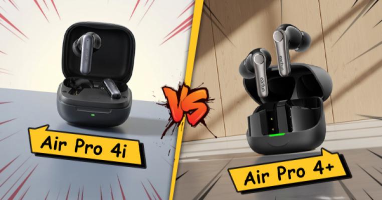 EarFun Air Pro 4+ vs 4i — Mana yang Cocok Buat Kamu? Ini Bedanya!
