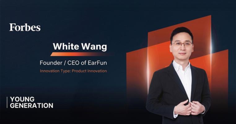 Pendiri EarFun Diakui oleh Forbes China atas Perannya dalam Mendorong Inovasi Brand Global Generasi Baru
