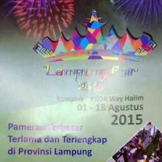 Usung Tema Inovasi, Lampung Fair 2015 akan Jadi Pameran Terbesar di Lampung