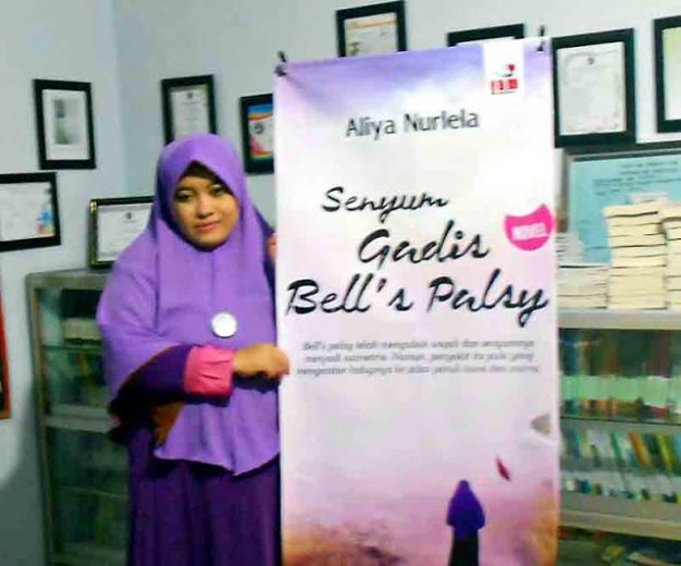 “Senyum Gadis Bell’s Palsy” Novel Terbaru Karya Aliya Nurlela