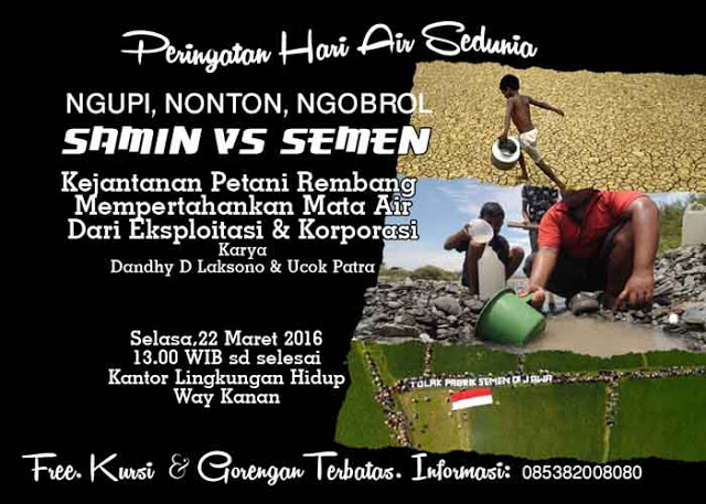 Samin VS Semen, Ramaikan Peringatan Hari Air Sedunia di Waykanan