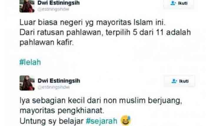 Gara-Gara Cuitan “Pahlawan Kafir”, Dwi Estiningsih Dilaporkan ke Polisi