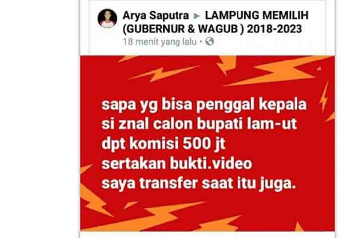 Sayembara Gila dan Sadis, Kepala Calon Bupati Lampung Utara Dihargai Rp500 Juta