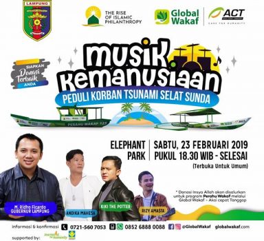 Pemprov Lampung-Global Wakaf-ACT Lampung akan Gelar Pentas Musik Kemanusiaan