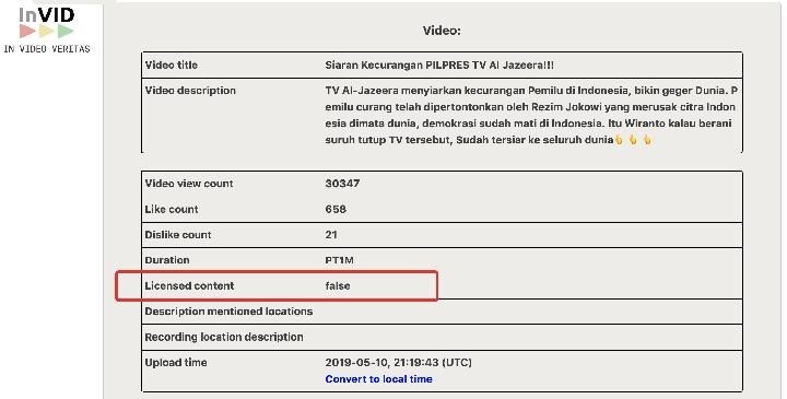 Saat ditelusuri dengan perangkat daring inVID, lisensi video yang kini telah dihapus tersebut ternyata keliru.