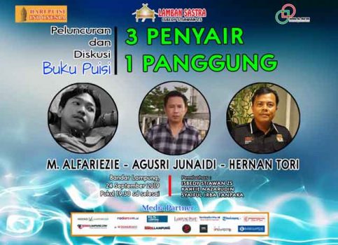 Pentas di Lamban Sastra: Malam Nanti Musikalisasi, Lusa 3 Penyair 1 Panggung