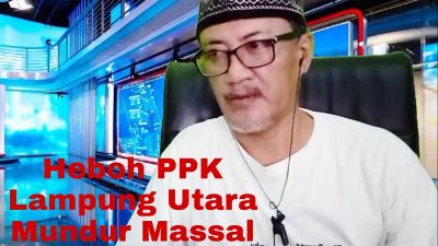 Review: PPK Lampung Utara Mundur Massal tidak Boleh Dianggap Sepele