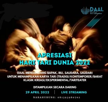 Hari Tari Dunia 2022,  DAAL Kolaborasi Seniman Se-Indonesia Gelar Pentas Tari Secara Daring