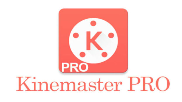Mengenal KineMaster Pro Apk dan Fitur Premiumnya