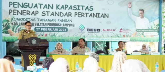 Pemkab Lampung Selatan dan BSIP Gelar Pelatihan Penguatan Kapasitas Penerap Standar Pertanian di NBR