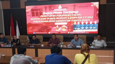 KPU Lampung Utara Tetapkan Dua Pasangan Calon Bupati-Wakil Bupati