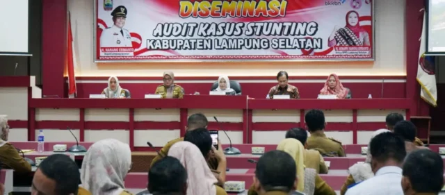 Pemkab Lampung Selatan Gelar Diseminasi Audit Kasus Stunting