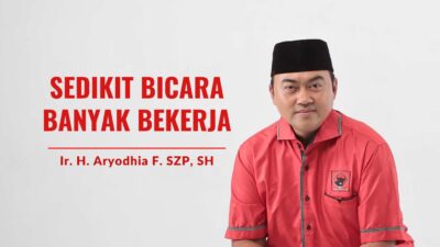 Aryodhia Sosok “To The Point”, Sedikit Bicara Banyak Bekerja