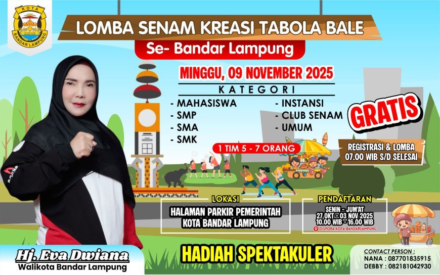 Pemkot Bandarlampung akan Gelar Lomba Senam Kreasi dengan Musik pengiring Lagu ‘Tabola Bale’