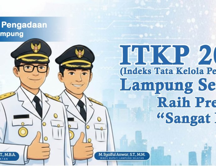 Indeks Tata Kelola Pengadaan Kabupaten Lampung Selatan Terbaik se-Lampung