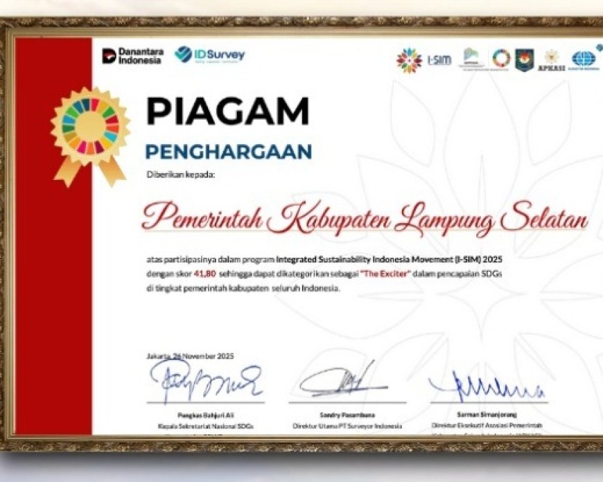 Lampung Selatan Tembus 12 Besar Nasional SDGs lewat I-SIM 2025