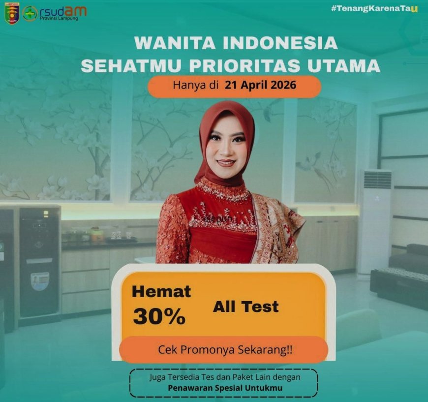 RSUD Abdul Moeloek Tawarkan Diskon Pemeriksaan Kesehatan di Hari Kartini 2026
