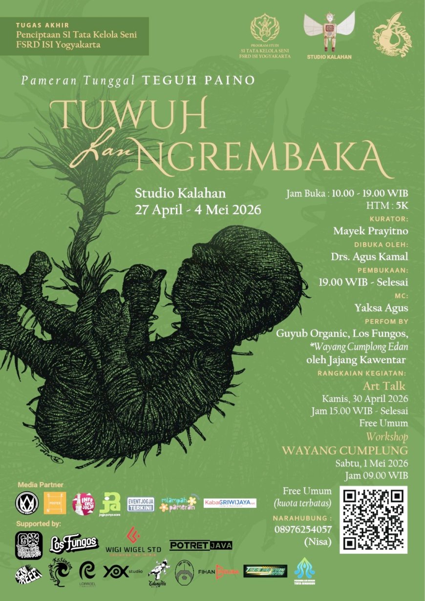 Pameran Tunggal Teguh Paino “Tuwuh lan Ngrembaka” Digelar di Studio Kalahan Yogyakarta