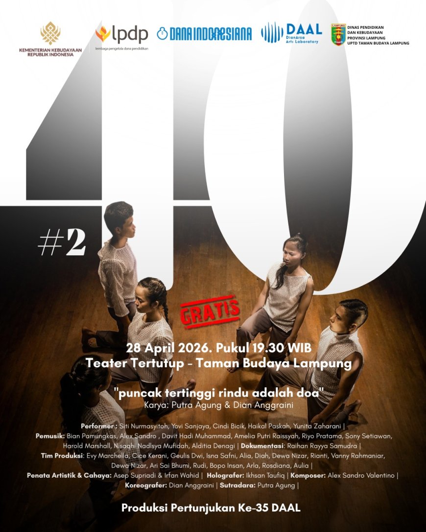 Danceteater “40” Dipentaskan Malam Ini di Taman Budaya Lampung