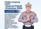 Polda Lampung Kerahkan 702 Personel dalam Operasi Patuh Krakatau 2026