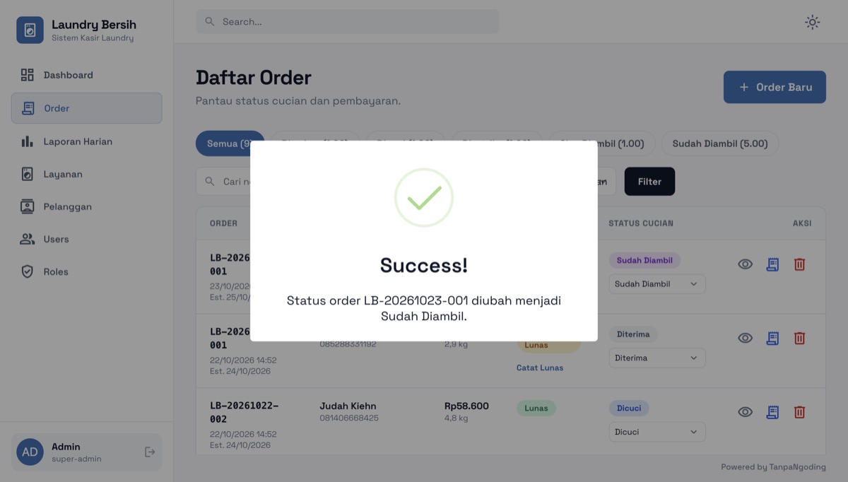 Pesan sukses bahwa status order diubah menjadi Sudah Diambil setelah pembayaran dicatat
